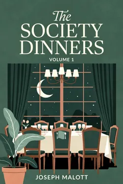 Cover of The Society Dinners: Volume 1